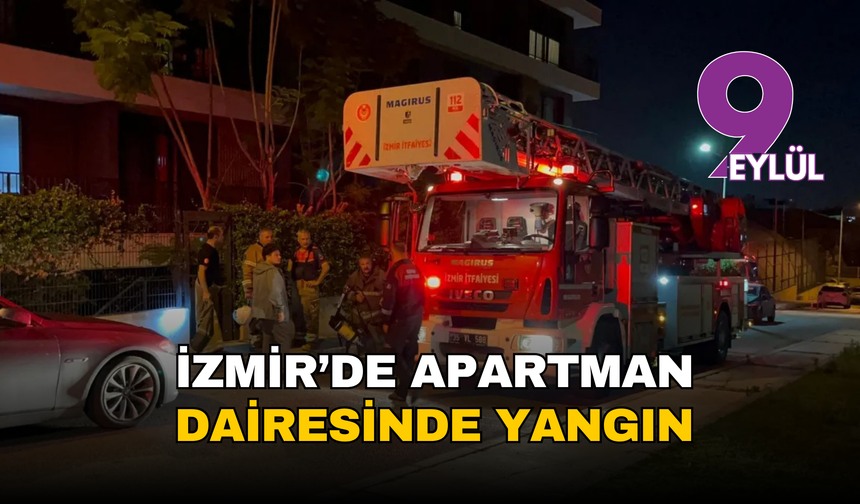 İzmir’de apartman dairesinde yangın: 4 kişi ve 1 köpek kurtarıldı