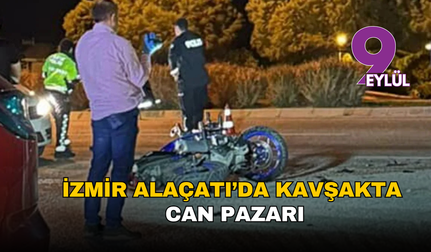 Çeşme’de feci kaza: 21 yaşındaki motosikletli hayatını kaybetti