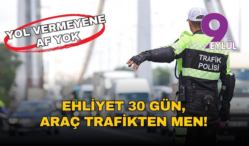 Ambulansa yol vermeyene af yok: Ehliyet 30 gün, araç trafikten men!
