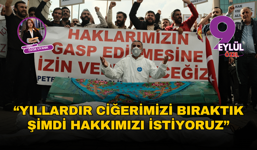 TPI işçileri aylardır direniyor: Yıllardır ciğerimizi bıraktık, şimdi hakkımızı istiyoruz