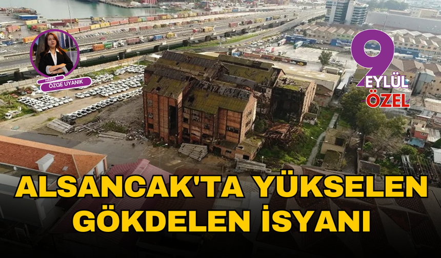 Alsancak'ta yükselen gökdelen isyanı