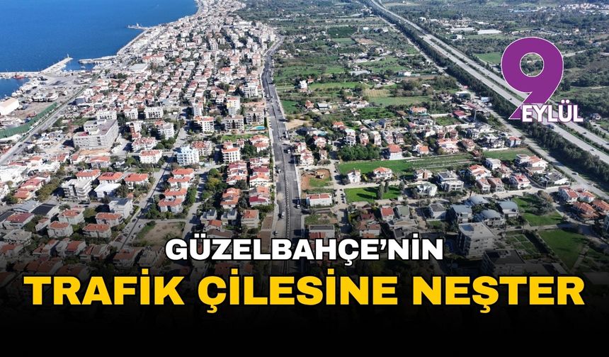 Güzelbahçe'nin kangren olan trafiğine neşter: 87 milyon liralık dev bulvarda ilk etap tamamlandı