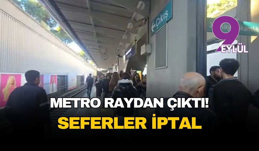 İzmir Metro’da facianın eşiğinden dönüldü: Vagonlar raydan çıktı, seferler durdu