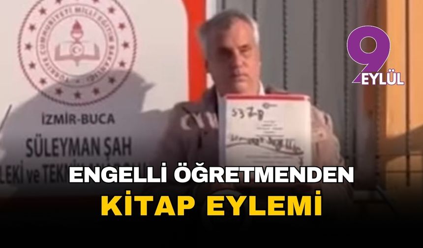 İzmir'de görme engelli öğretmenden tek kişilik 'ders kitabı' eylemi