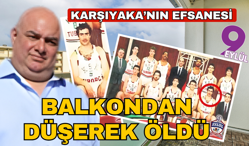 Karşıyaka'nın efsanesi vefat etti