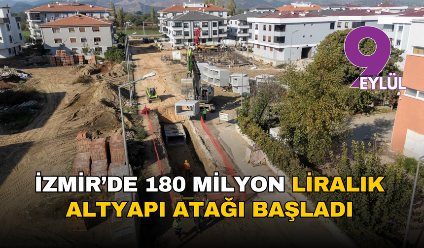 Tire’de 180 milyon liralık altyapı atağı başladı