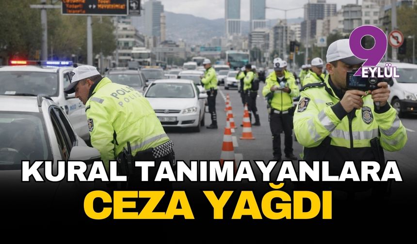 İzmir trafiğinde kural tanımayanlara ceza yağdı: Bir haftada 30 bin sürücüye işlem yapıldı