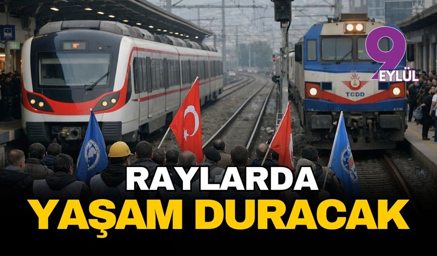 İzmir’de raylar duruyor: TCDD çalışanları greve gidiyor