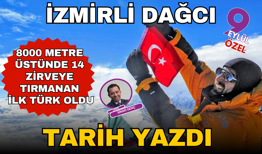 İzmirli dağcı tarih yazdı