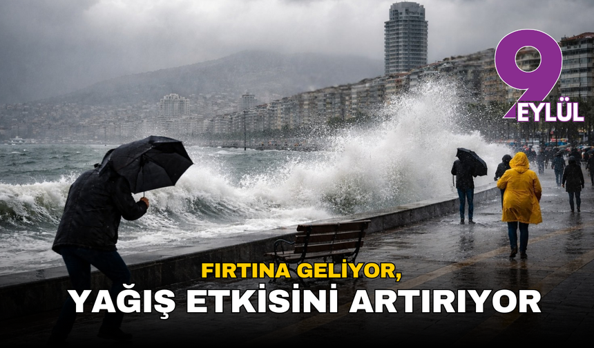 Meteoroloji İzmir için alarm verdi: Fırtına geliyor, yağış etkisini artırıyor