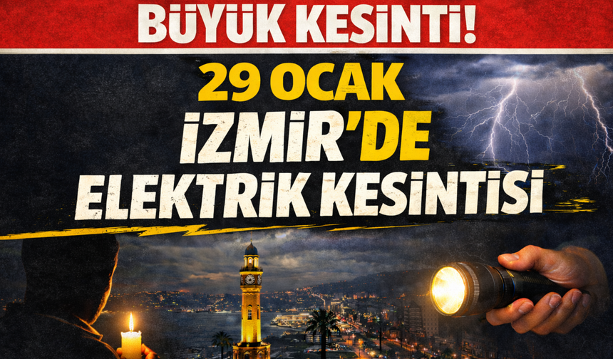 Gediz Elektrik duyurdu: 29 Ocak’ta İzmir’de planlı elektrik kesintisi uygulanacak ilçeler belli oldu