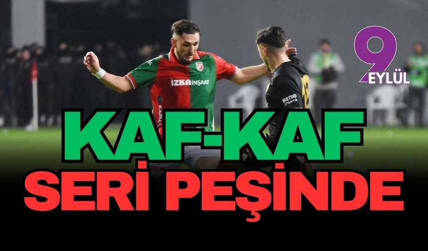 Karşıyaka seri peşinde