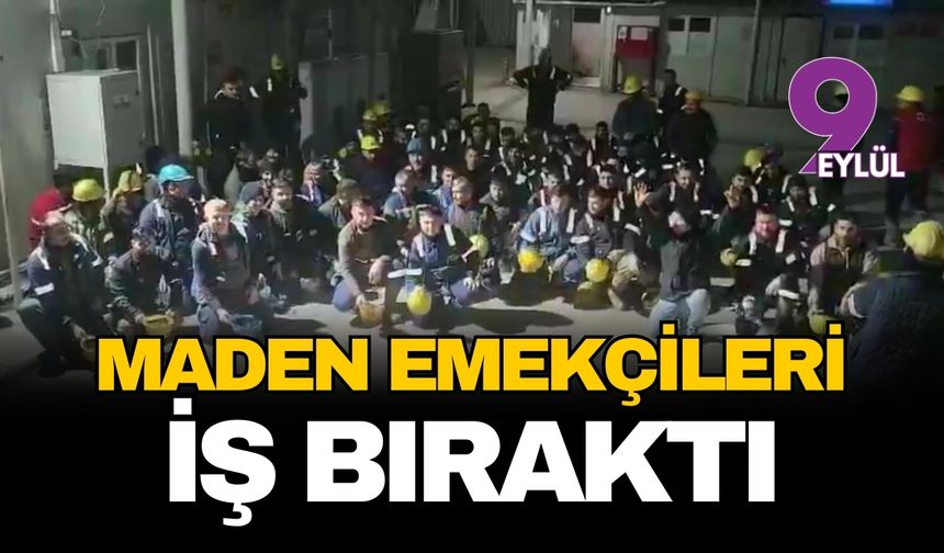 İzmir Kınık'ta maden emekçilerinden eylem: İş bıraktılar