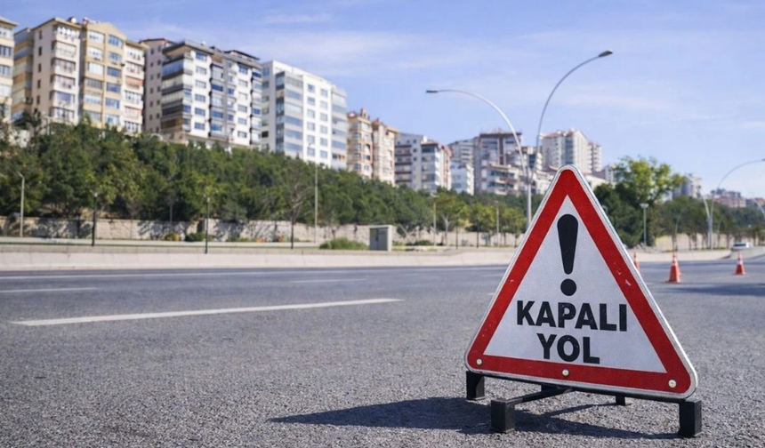 İzmir’de 27-28 Şubat’ta yol kapatma!