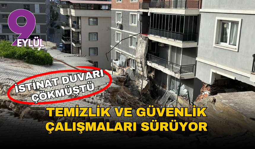 İzmir'de istinat duvarı çöktü: Sokakta temizlik ve güvenlik çalışmaları sürüyor