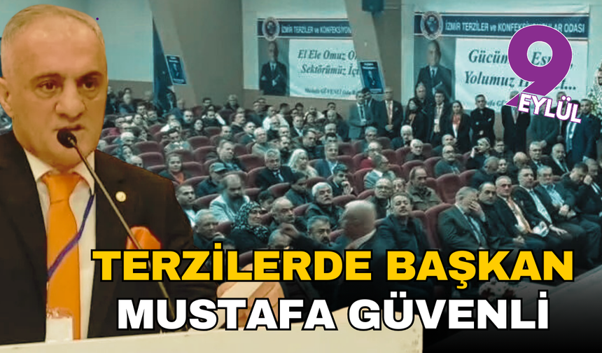 İzmir Terziler Odası’nda Mustafa Güvenli’den ezici zafer