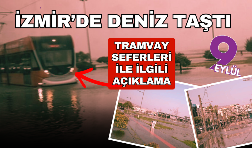 İzmir'de deniz taştı! Seferler sınırlandırıldı