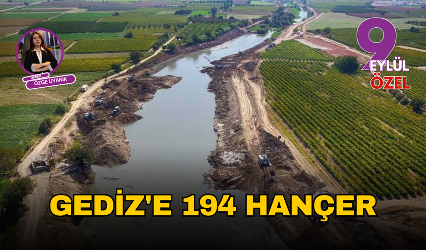 Gediz'e 194 hançer
