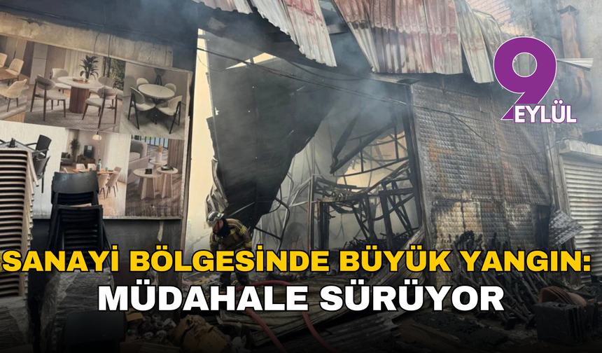 Karabağlar’da alevler yükseldi: 3 atölye ve 2 depo yangında, ekipler seferber oldu