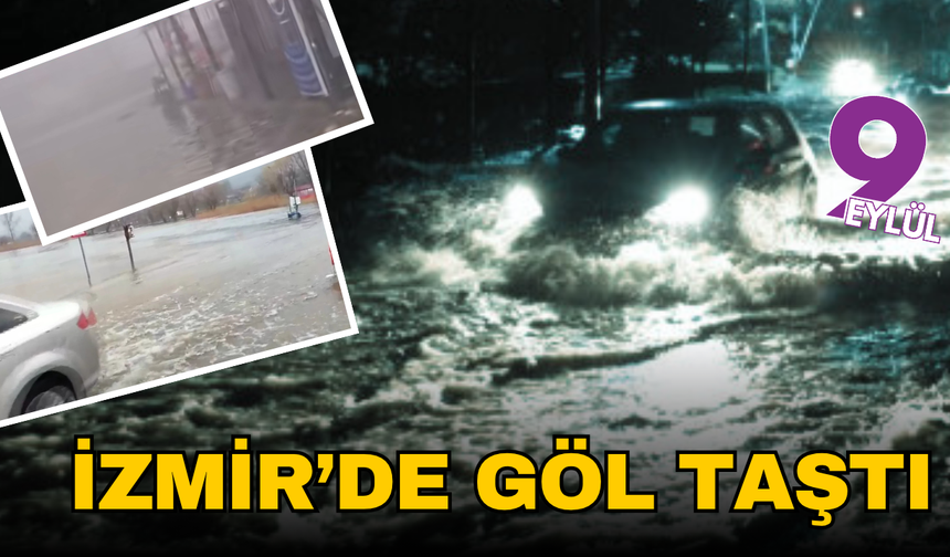 İzmir'de sağanak sonucu Gölcük Gölü taştı