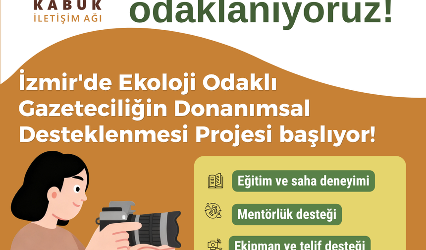 KABUK İletişim Ağı'nın 'Ekoloji odaklı gazetecilik' programı başlıyor