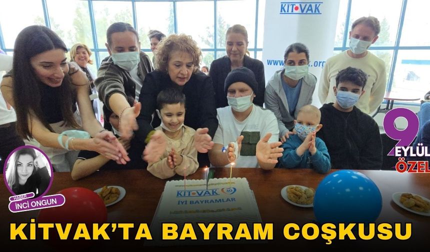 KİTVAK’ta bayram coşkusu