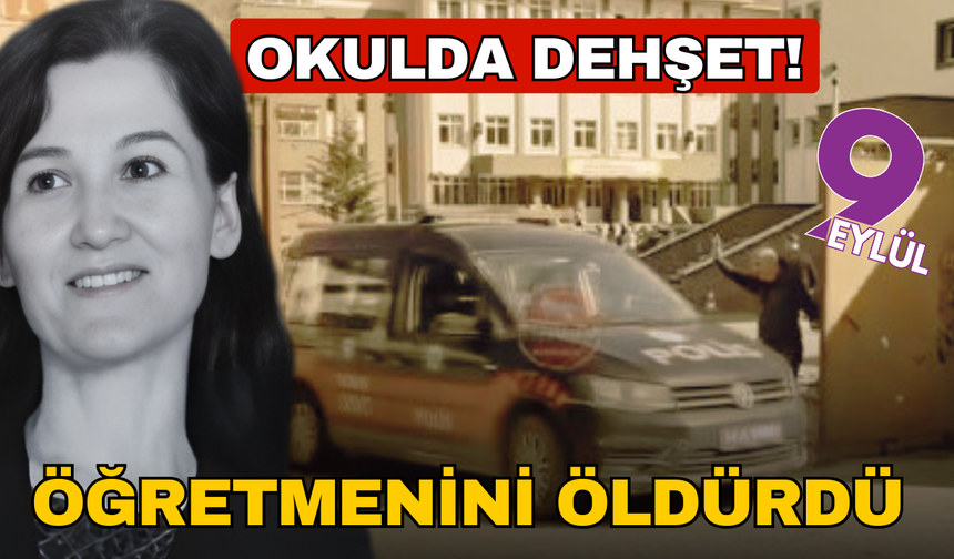 Okulda dehşet! Öğrenci, öğretmenini öldürdü
