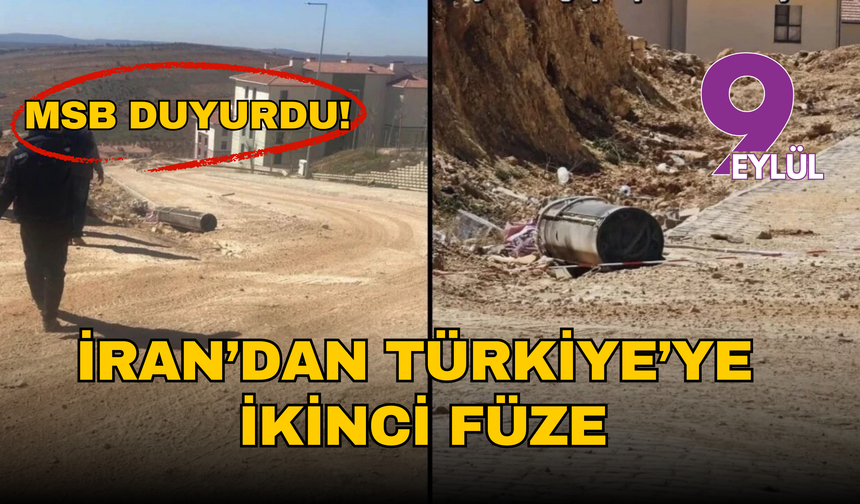 MSB açıkladı: İran’dan ateşlenen mühimmatın parçaları Gaziantep’e düştü