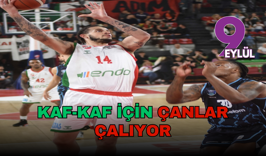 Karşıyaka potada alarm veriyor