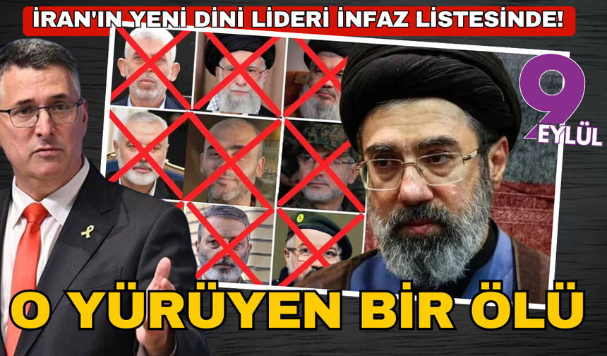 İran'ın yeni dini lideri İsrail'in infaz listesinde! "O yürüyen bir ölü.."