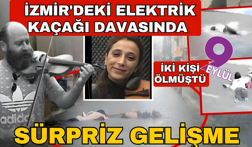 İzmir'de 2 kişinin yaşamını yitirdiği elektrik faciası: 11 sanık hakkında tahliye kararı
