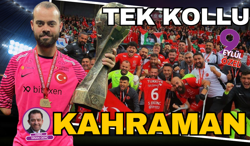 Tek kollu kahraman! Erdi Arslan