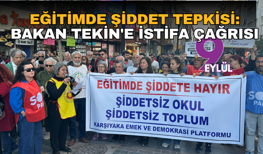 Eğitimde şiddet tepkisi:  Bakan Tekin'e istifa çağrısı