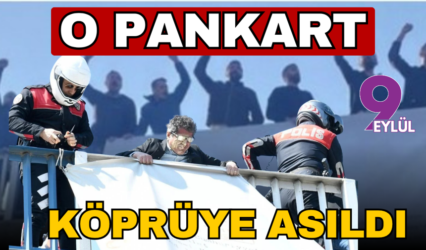 Meslek Fabrikası’ndan indirilen pankart partililer tarafından köprüye asıldı