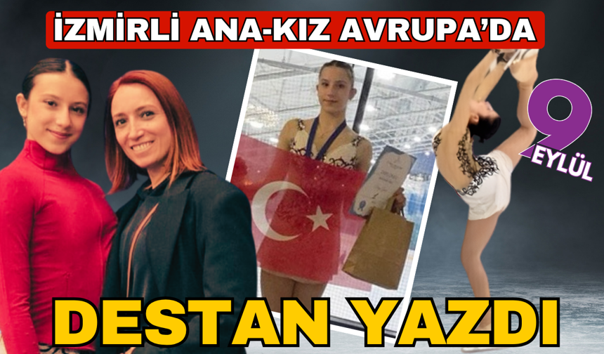 Ana-Kız Avrupa'yı fethettiler
