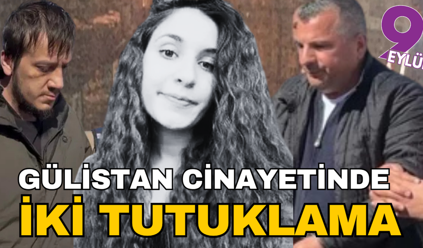 Gülistan Doku soruşturmasında 2 tutuklama