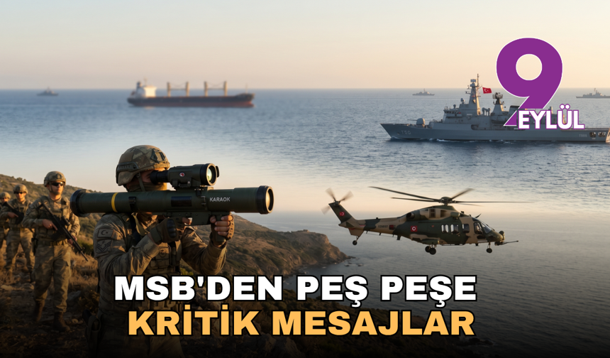 MSB'den Peş Peşe Kritik Mesajlar: İsrail'e Sert Tepki, Fransa ve Yunanistan'a Net Uyarı!