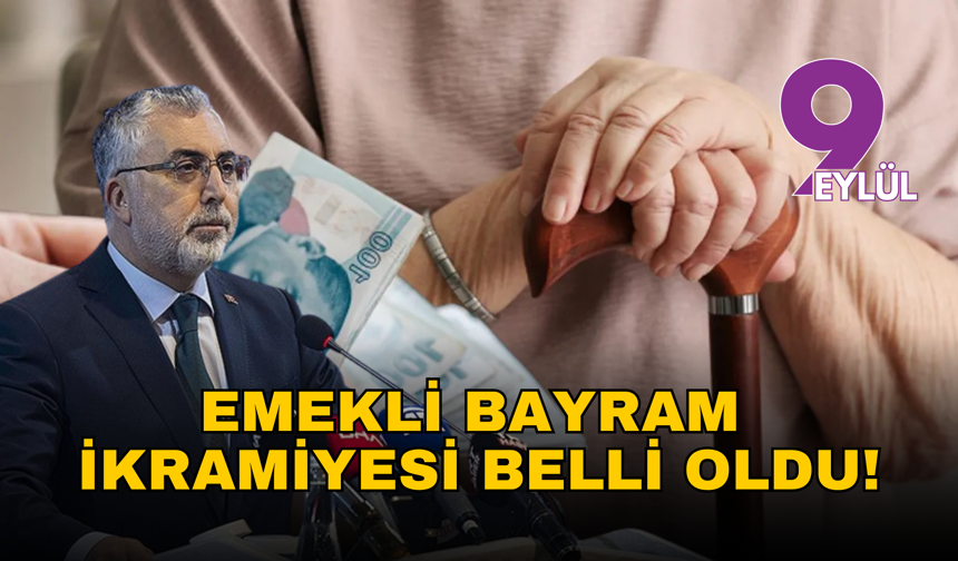Bakan Işıkhan açıkladı: Emekli bayram ikramiyesi belli oldu!