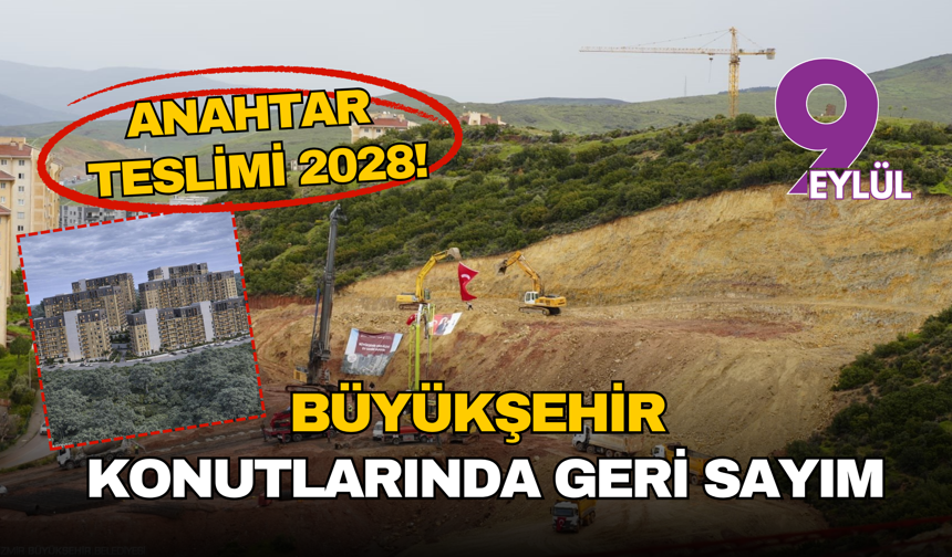 Egeşehir projesinde geri sayım: Anahtar teslimi 2028!