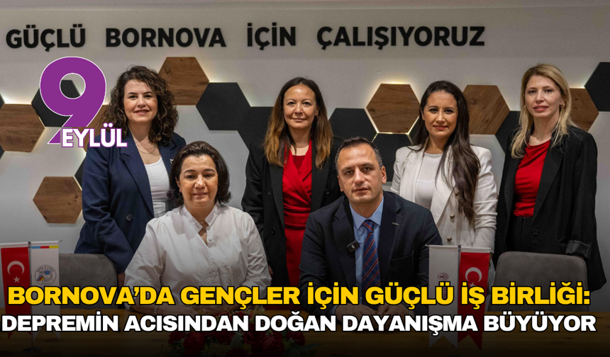 Bornova’da gençler için güçlü iş birliği: Depremin acısından doğan dayanışma büyüyor