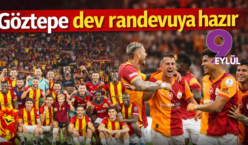 Gürsel Aksel’de büyük gece: Göztepe dev randevuya hazır