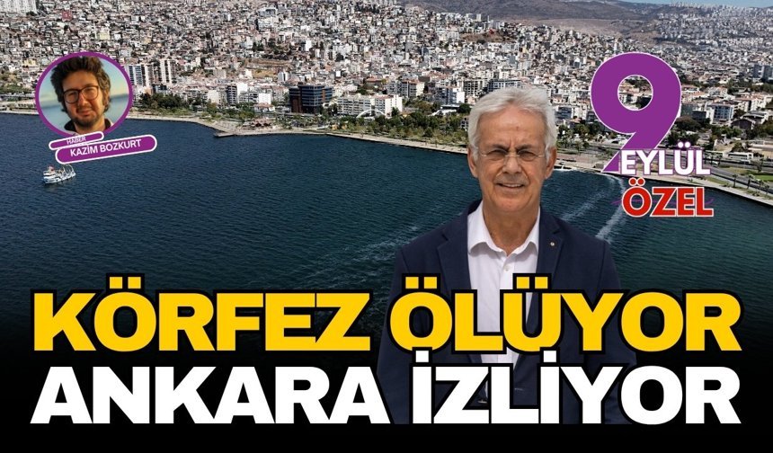 Körfez ölüyor Ankara izliyor