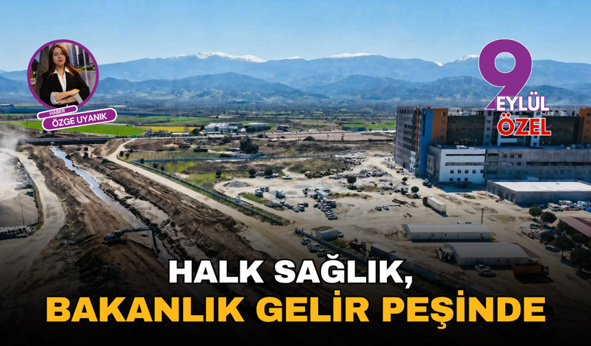 Halk sağlık, bakanlık gelir peşinde