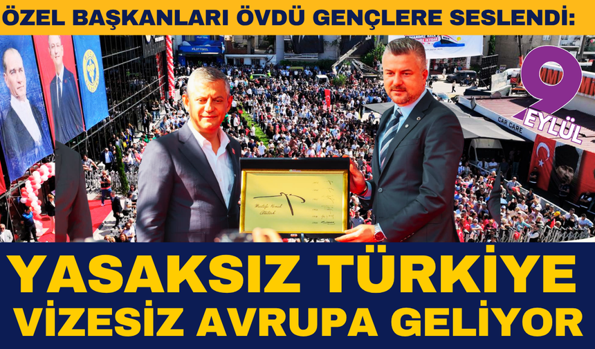 Özel Buca'da gençlere seslendi, başkanlara övgüler yağdırdı