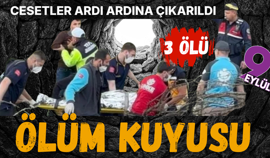 Kuyu faciası; 3 kişi öldü