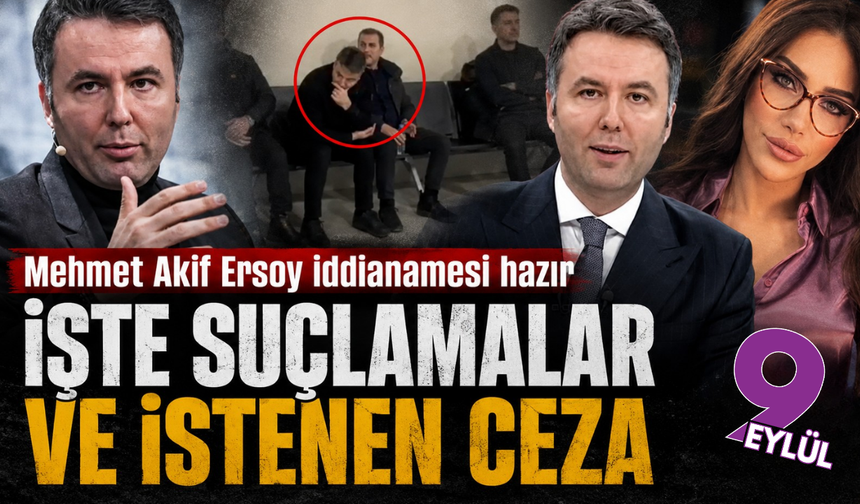Ersoy hakkında iddianame tamamlandı