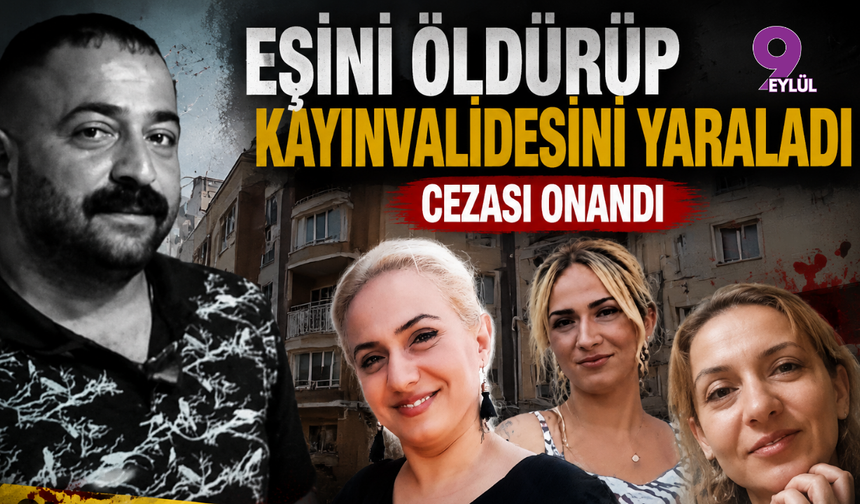 Eşini Öldürüp, Kayınvalidesini Yaralayan Sanığın Cezasını Yargıtay Onadı