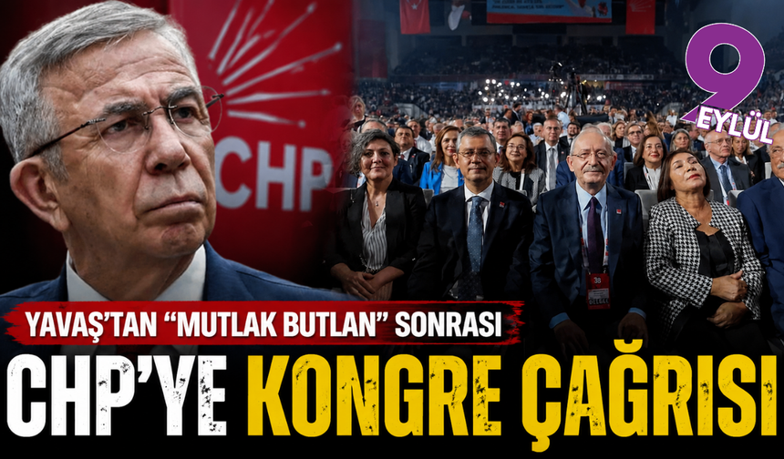 Yavaş'tan "mutlak butlan" sonrası CHP'ye kongre çağrısı