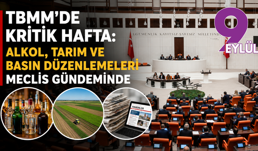 TBMM’de yoğun hafta başlıyor: Alkol düzenlemesinden tarım arazilerine kadar kritik teklifler masada