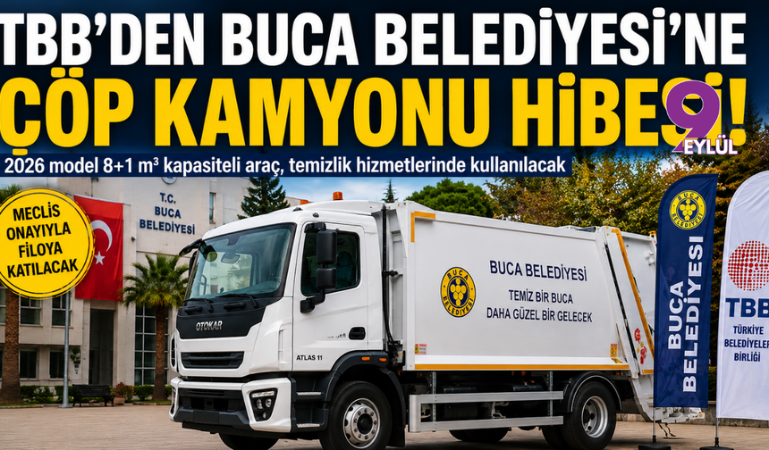 Buca Belediyesi’ne çöp kamyonu hibesi: Araç filosuna yeni takviye